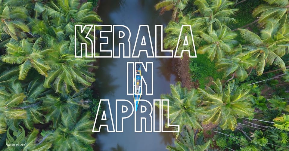 April in Kerala